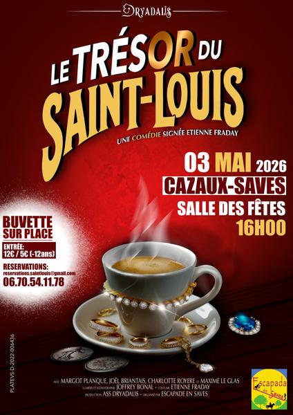 Théâtre : Le Trésor du Saint-Louis_Cazaux-Savès