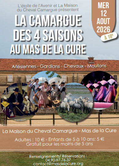 « Spectacle La Camargue des 4 saisons en collaboration avec l’Etoile de l’avenir »