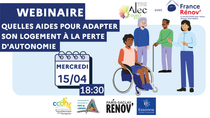 Webinaire - Quelles aides et dispositifs pour adapter son logement à la perte d