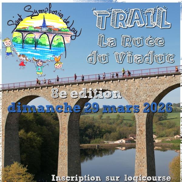 Trail Nature : la Ruée du Viaduc_Saint-Symphorien-de-Lay