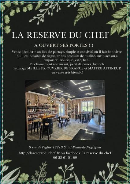 La réserve du chef