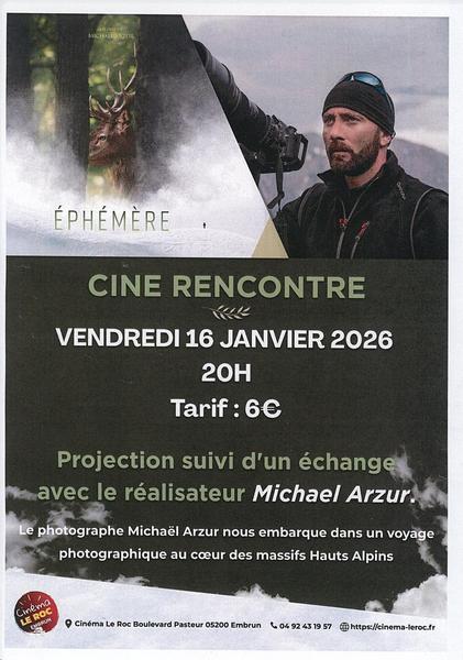 Ciné Rencontre 'Michaël Arzur'_Embrun - © Cinéma le roc