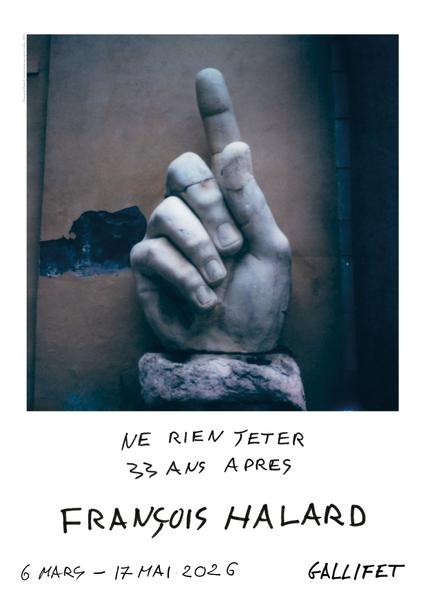 Exposition : François Halard - Ne rien jeter, 33 ans après_Aix-en-Provence