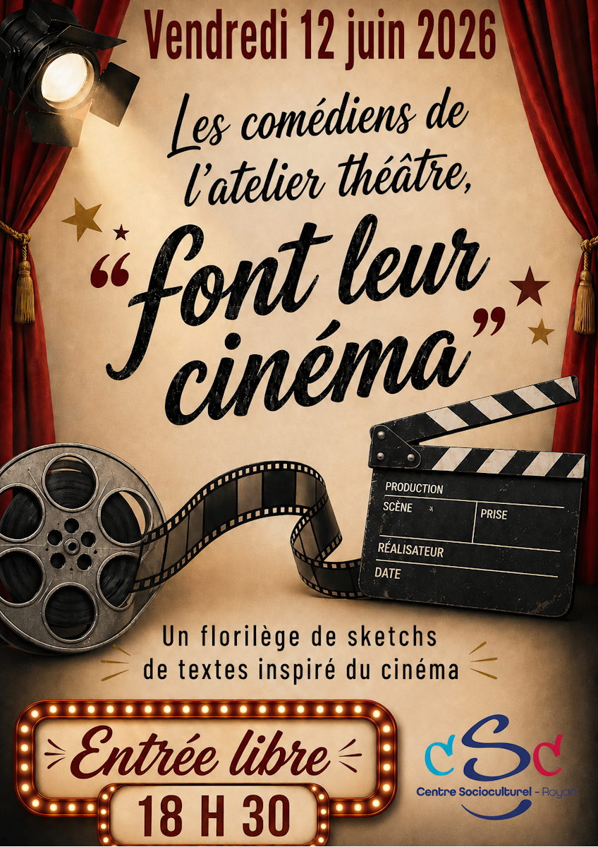 Spectacle - Les comédiens de l’atelier théâtre font leur cinéma