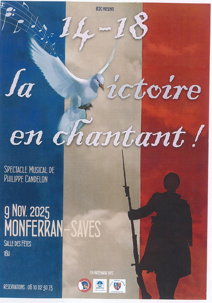 Spectacle musical "14-18 la victoire en chantant"_Monferran-Savès