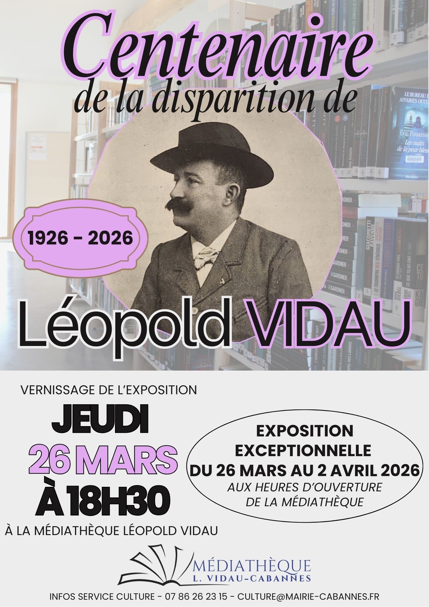 Exposition "Centenaire de la disparition de Léopold Vidau"