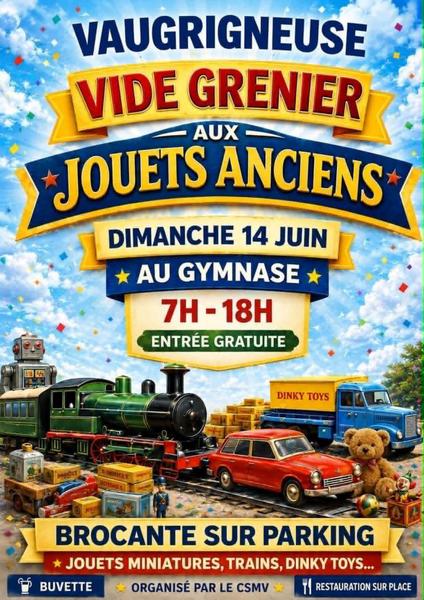 Vide grenier aux jouets anciens, 14 juin 2026, Vaugrigneuse