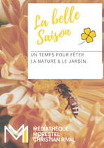 La belle saison de la médiathèque de Morestel : Exposition sauvons les abeilles