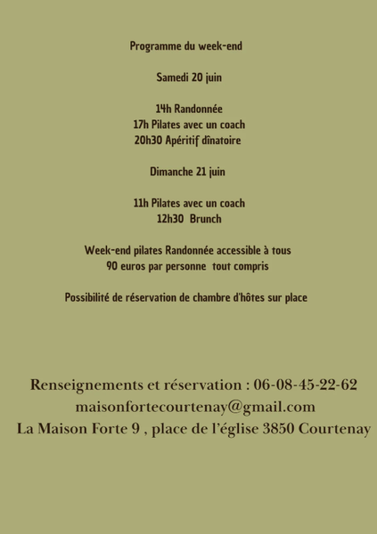Informations : Week-end pilates et randonnée à la Maison forte de Courtenay Informations : Week-end pilates et randonnée à la Maison forte de Courtenay