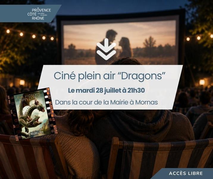 Cinéma de plein-air gratuit " Dragons "_Mornas