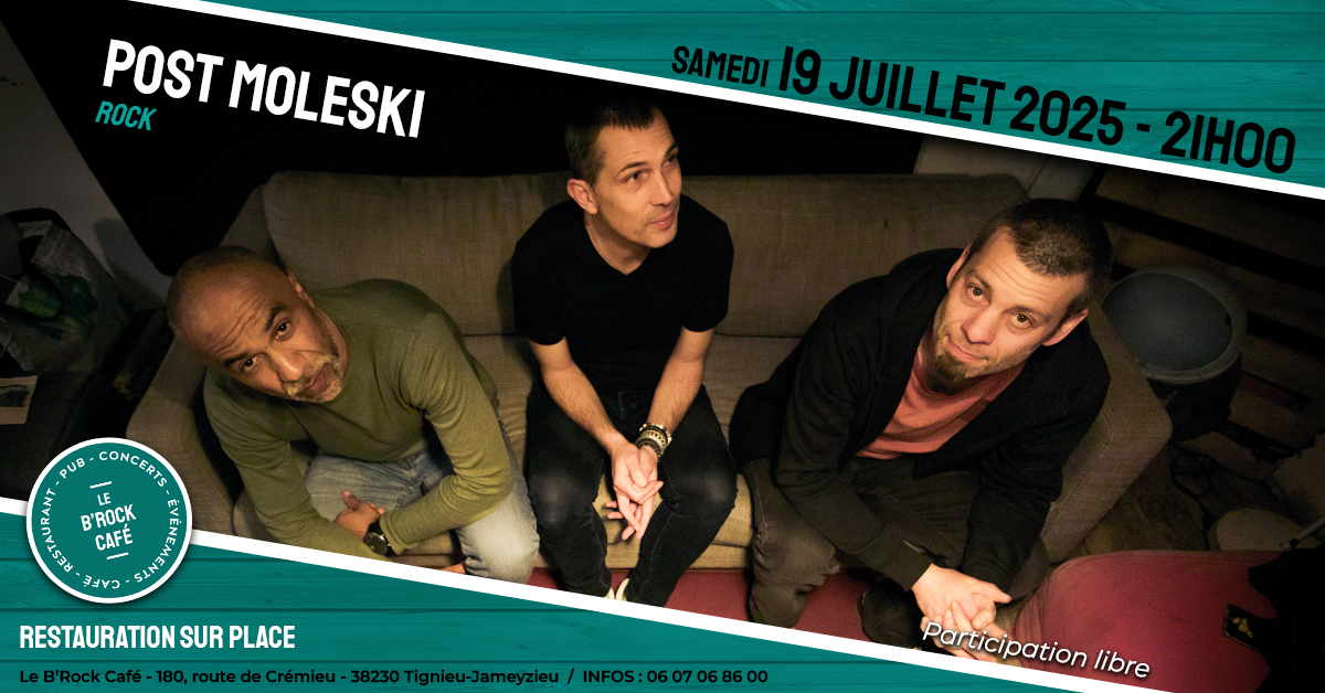Concert du B'Rock café : Post Moleski - Tignieu-Jameyzieu - Balcons du dauphiné