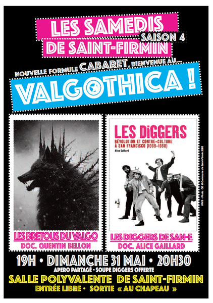 Valgothica - Les Bretous du Valgaudemar / Les Diggers de San Francisco