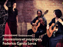 Les méridiennes - Lecture musicale, Feredico Garcia Lorca_Roanne