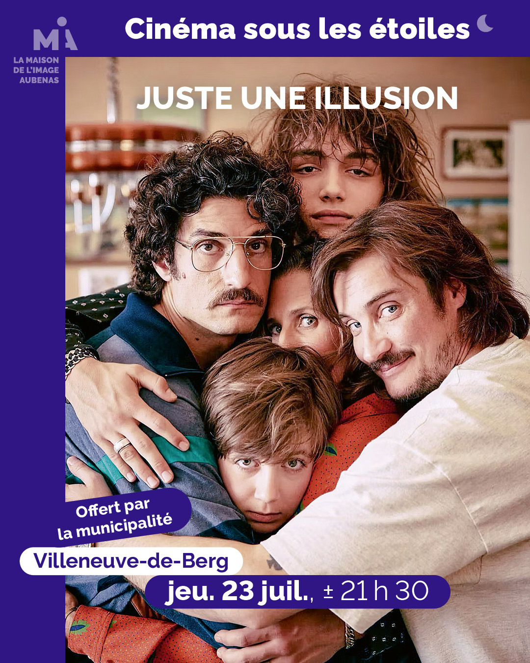 Cinéma sous les étoiles avec "Juste une illusion"