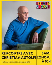 Rencontre avec Christian Astolfi_Tullins