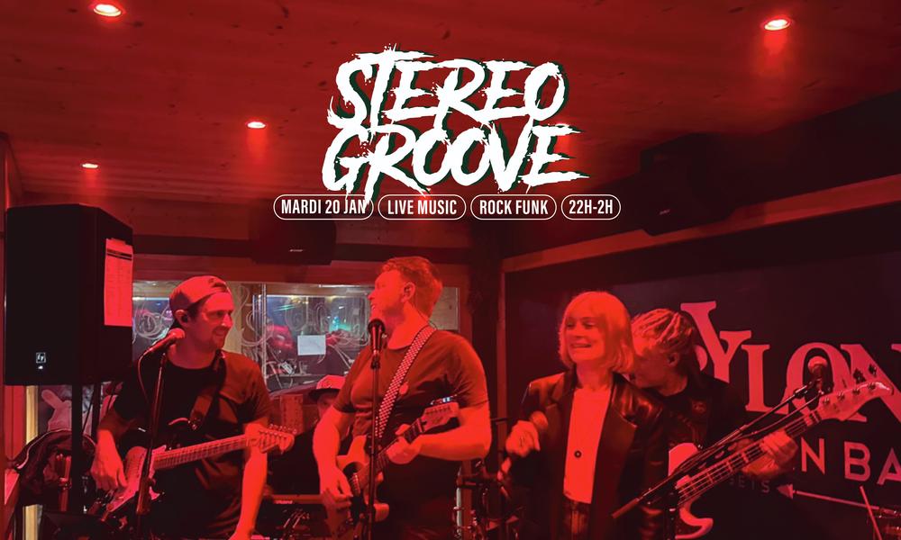 LIVE MUSIC • Stéréo Groove_Les Gets