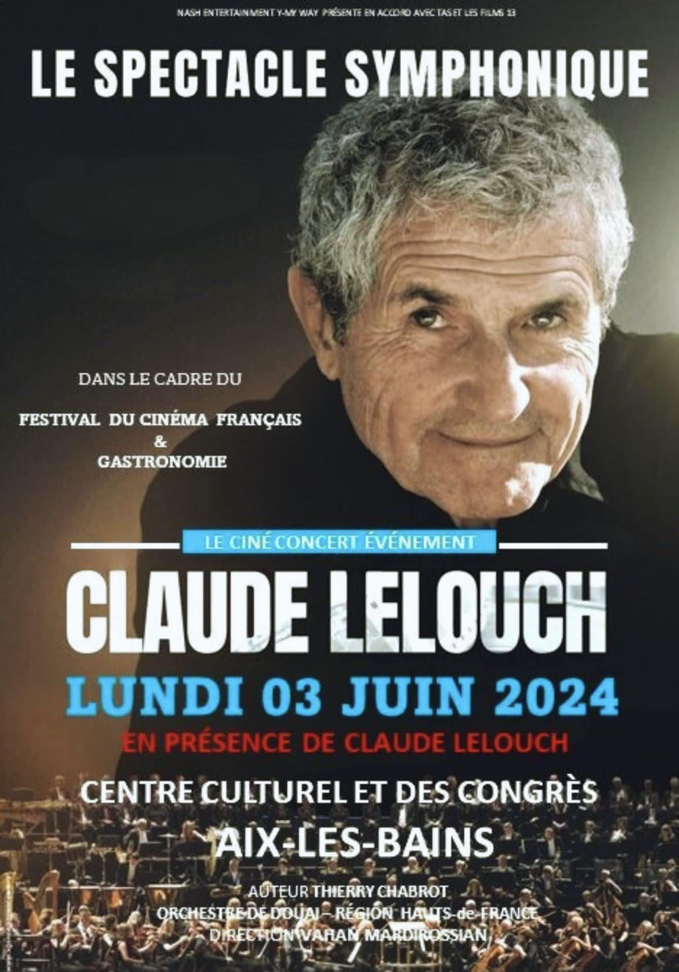 Claude Lelouch, le spectacle symphonique