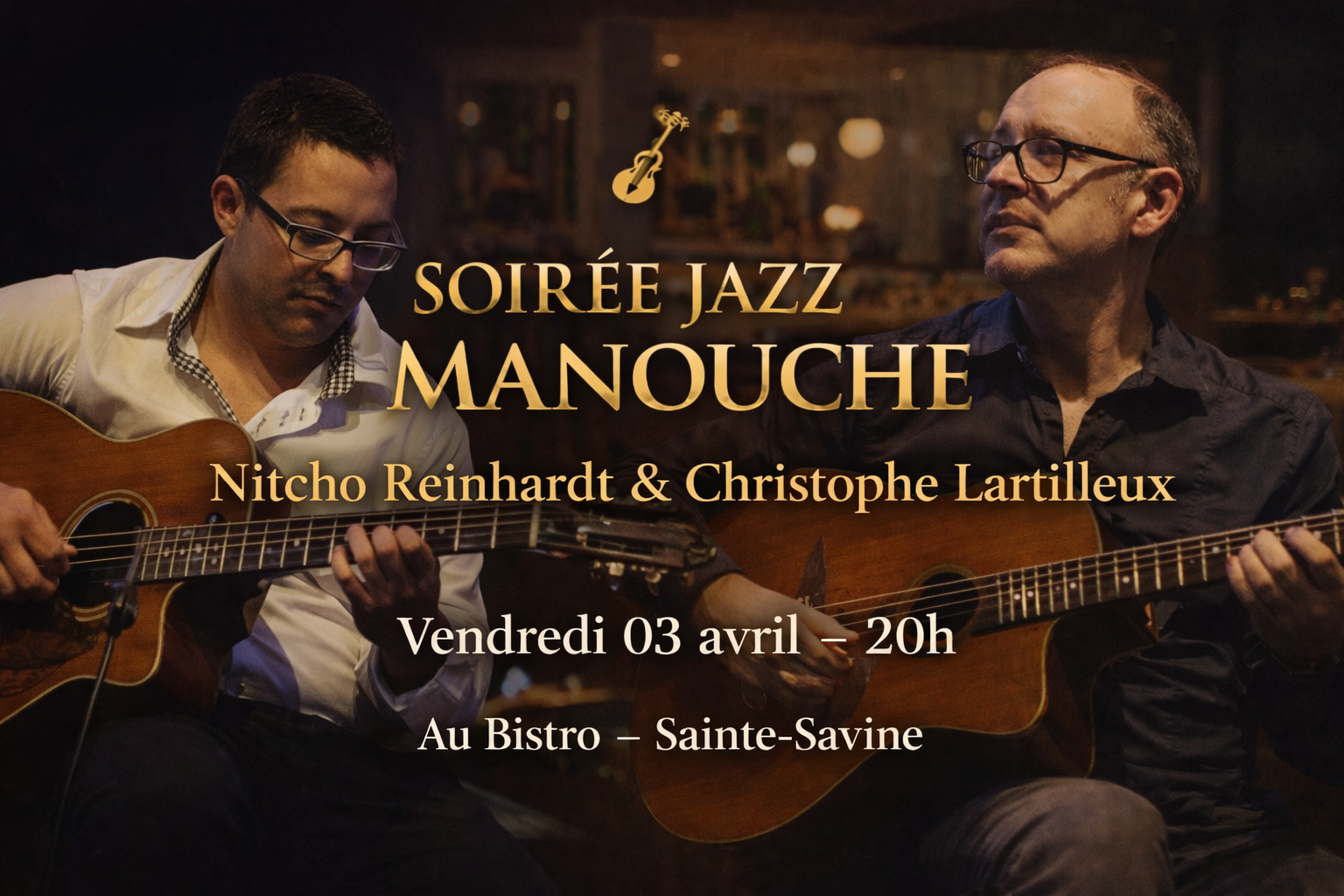 Dîner Concert : Jazz Manouche au Bistro