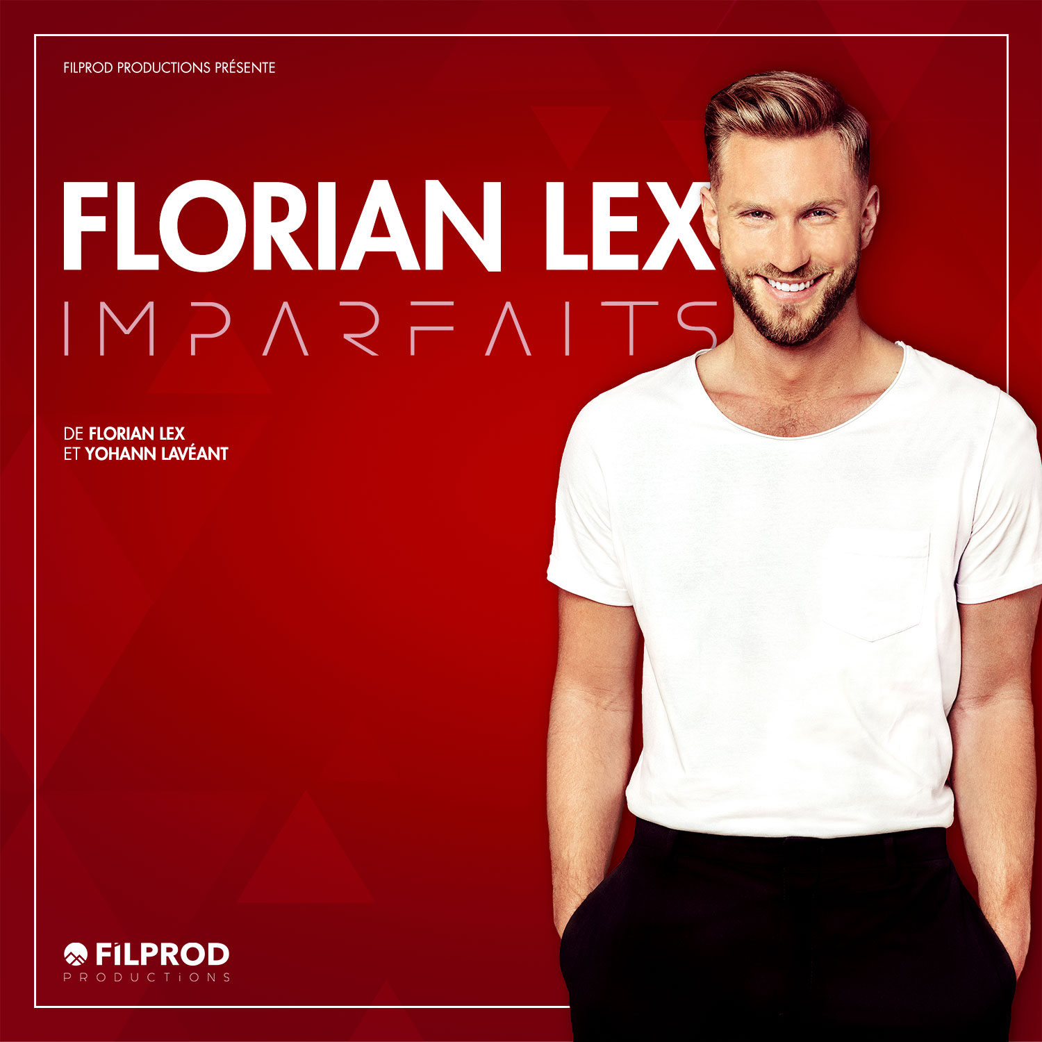 Spectacle - Florian Lex - Imparfaits