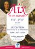Aix et ses marquis / Exposition / Archives municipales