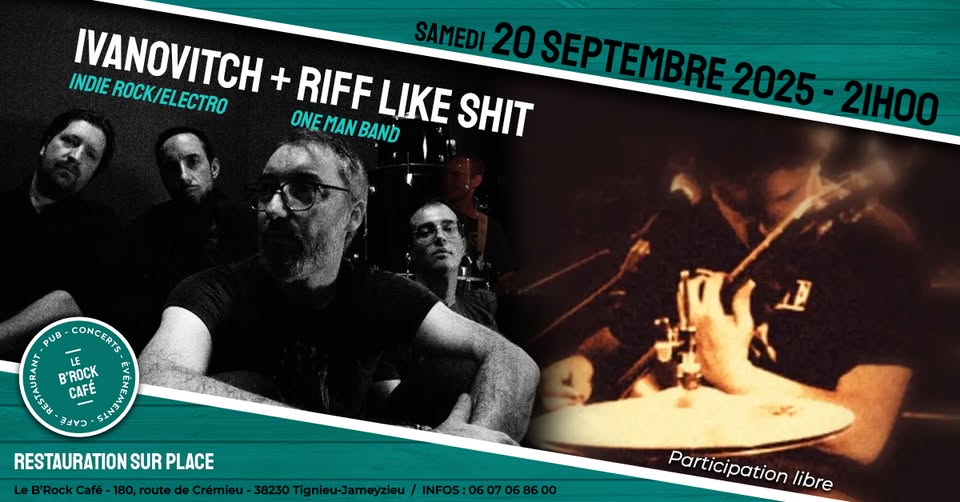 Concert du B'Rock café : Ivanovitch et RIff Like Shit - Tignieu-Jameyzieu - Bal…