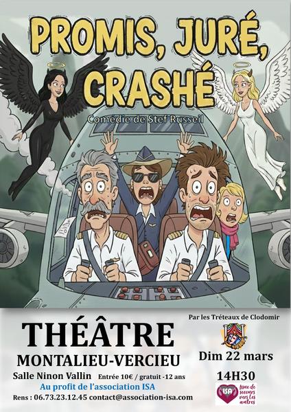 Théâtre : Promis, juré, crashé au profit de l'association ISA