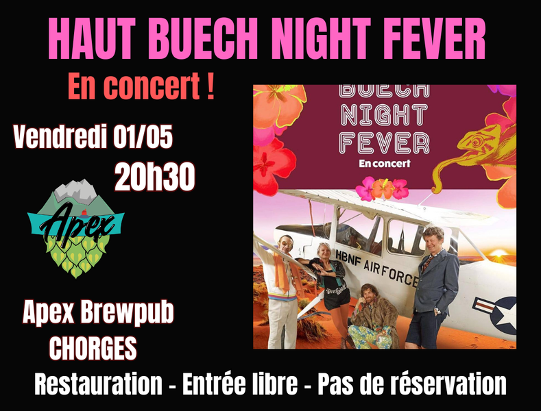 Concert Haut Buëch Night Fever - Apex Brewpub