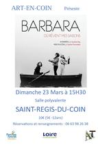 Spectacle musical "Barbara"_Saint-Régis-du-Coin
