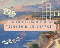 Visite-enquête en famille : souvenir de voyage_Voiron