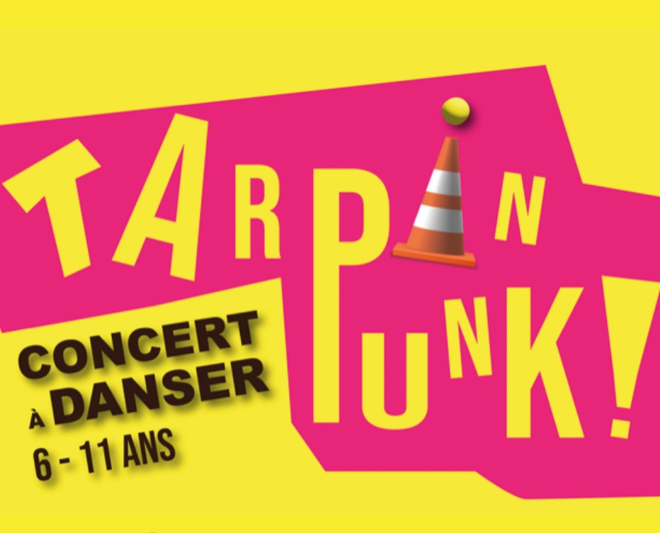 Tarpin punk, concert à danser