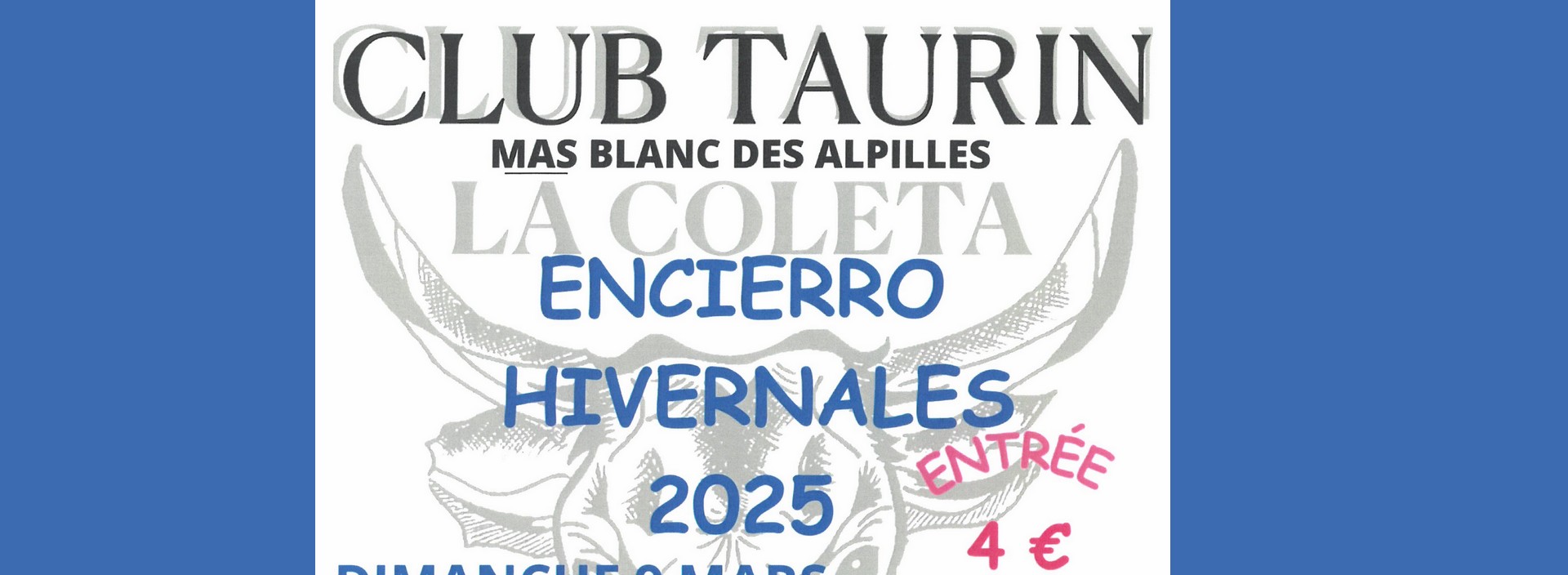 Club Taurin la Coleta - Winter Encierro
