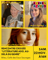 Rencontre croisée avec Marie-Aude Murail, Constance  Robert-Murail et Anaïs Sau…