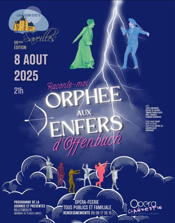 Opéra au Château de Saveilles « Orphée aux enfers »_Paizay-Naudouin-Embourie