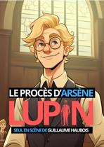 LE PROCES D'ARSENE LUPIN_Grenoble