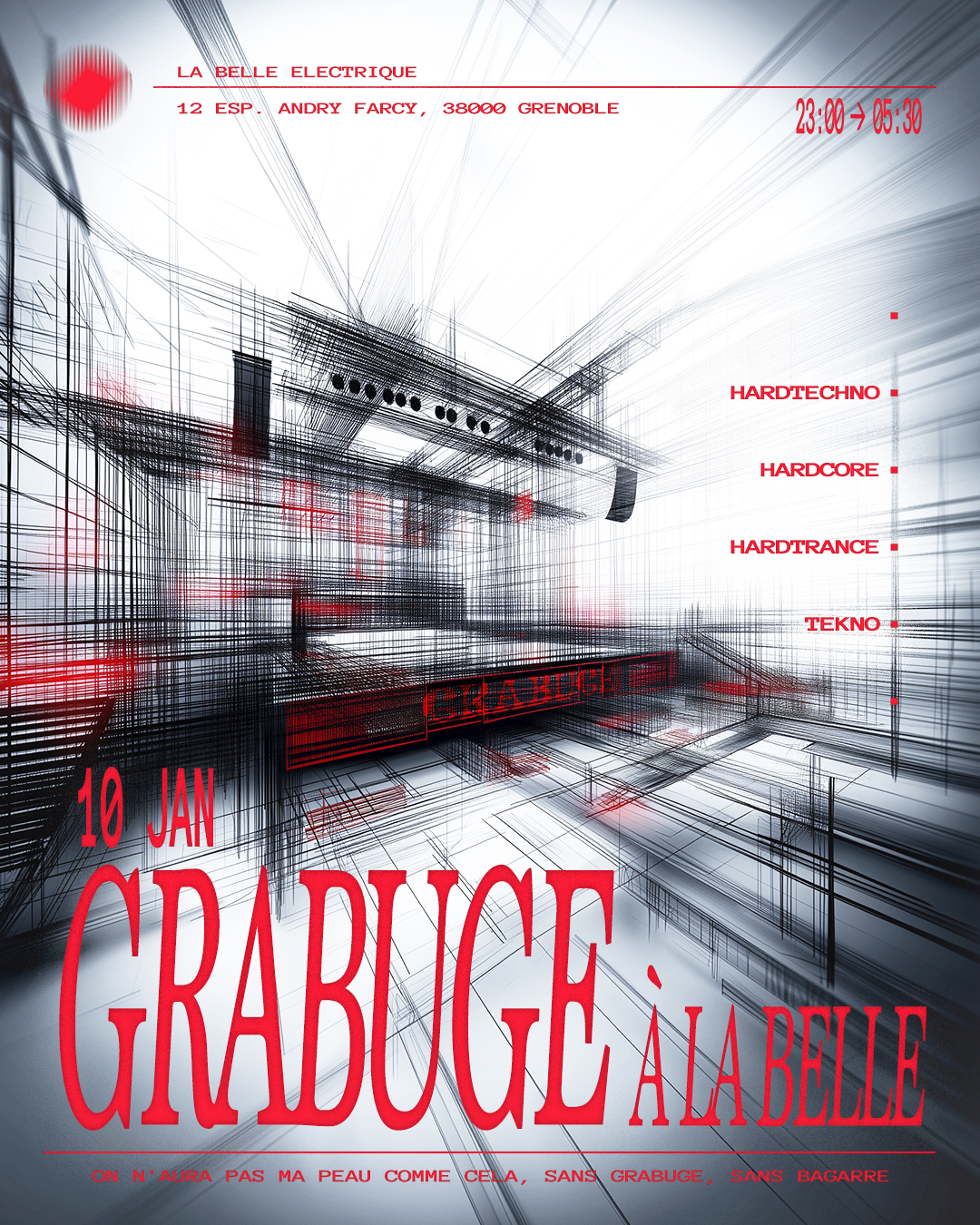 Grabuge à La Belle_Grenoble