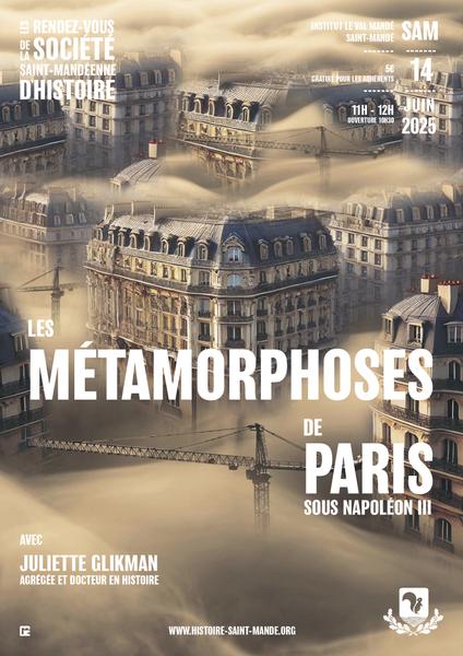 Affiche de la conférence : Les métamorphoses de Paris sous Napoléon III 