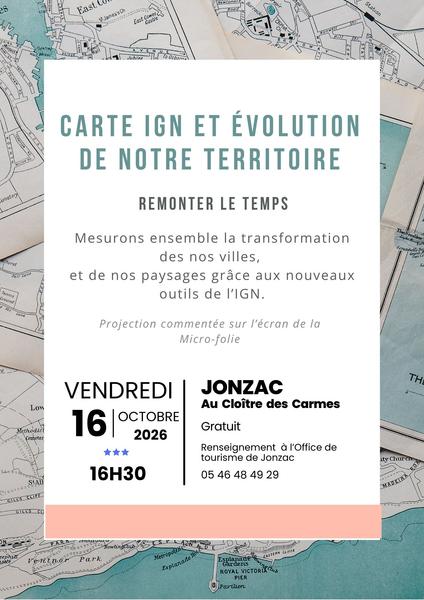 Carte IGN et évolution de notre territoire