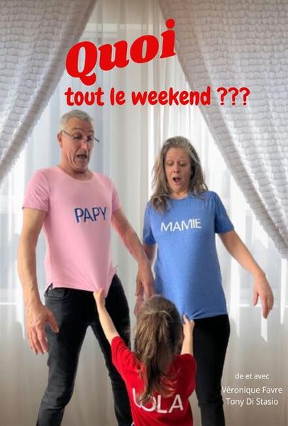 http://Quoi,%20tout%20le%20week-end%20?