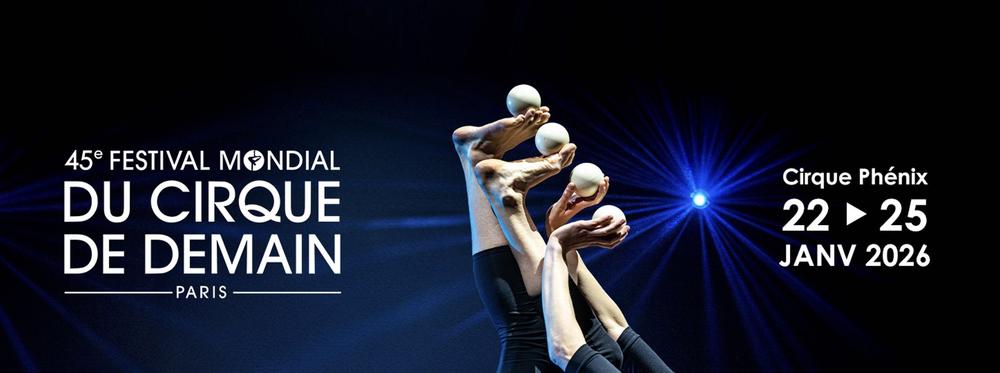 Festival mondial du Cirque de Demain 