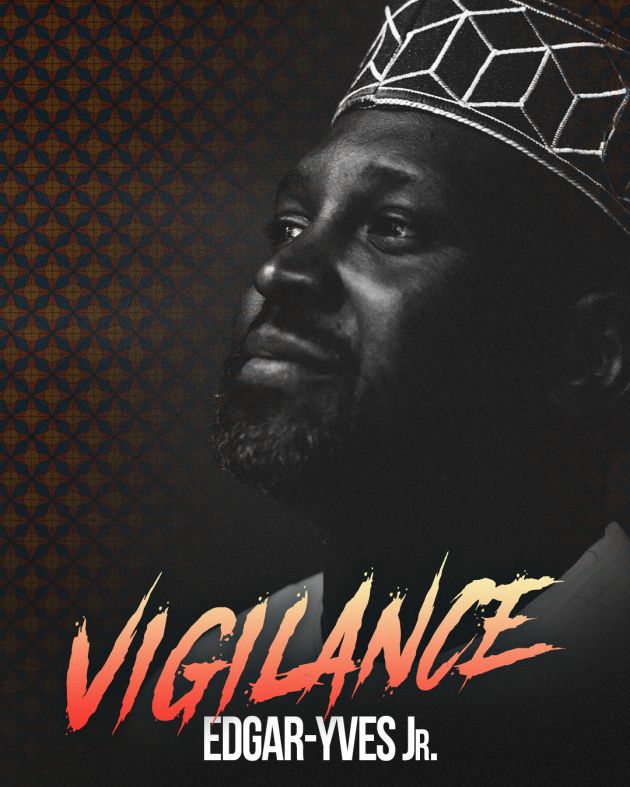 Edgar-Yves Jr. - Vigilance