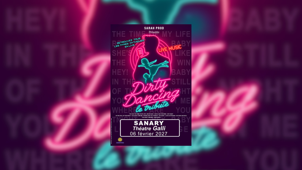 Dirty Dancing | Le Tribute_Sanary-sur-Mer