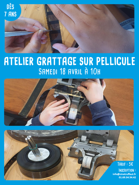 Atelier grattage sur pellicule 