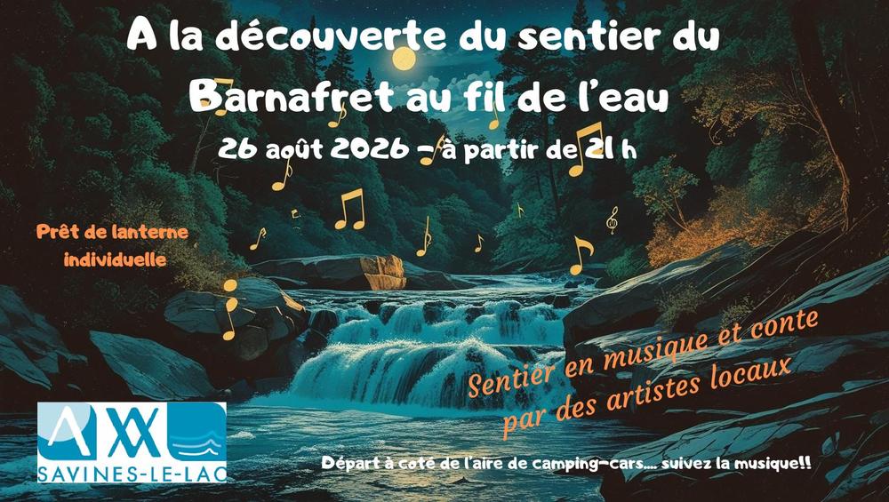 Balade nocturne - Au fil du Sentier du Barnafret