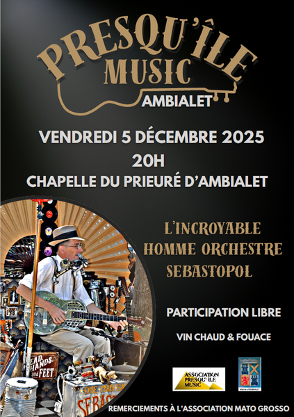 Presqu'île Music - L'Homme orchestre Sébastopol