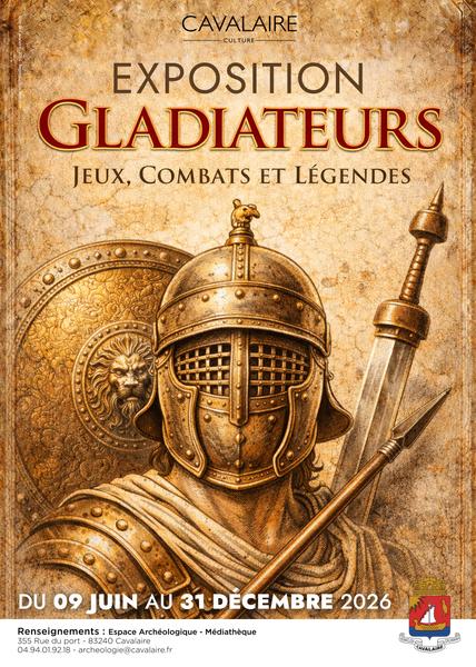 Exposition : Gladiateurs - Jeux, combats et légendes_Cavalaire-sur-Mer