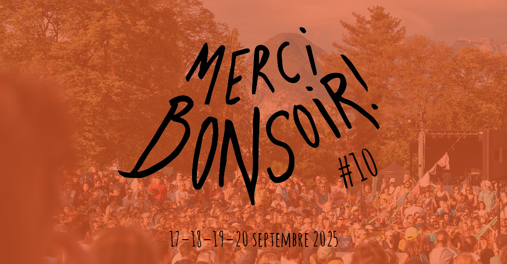 Festival Merci, Bonsoir !_Grenoble