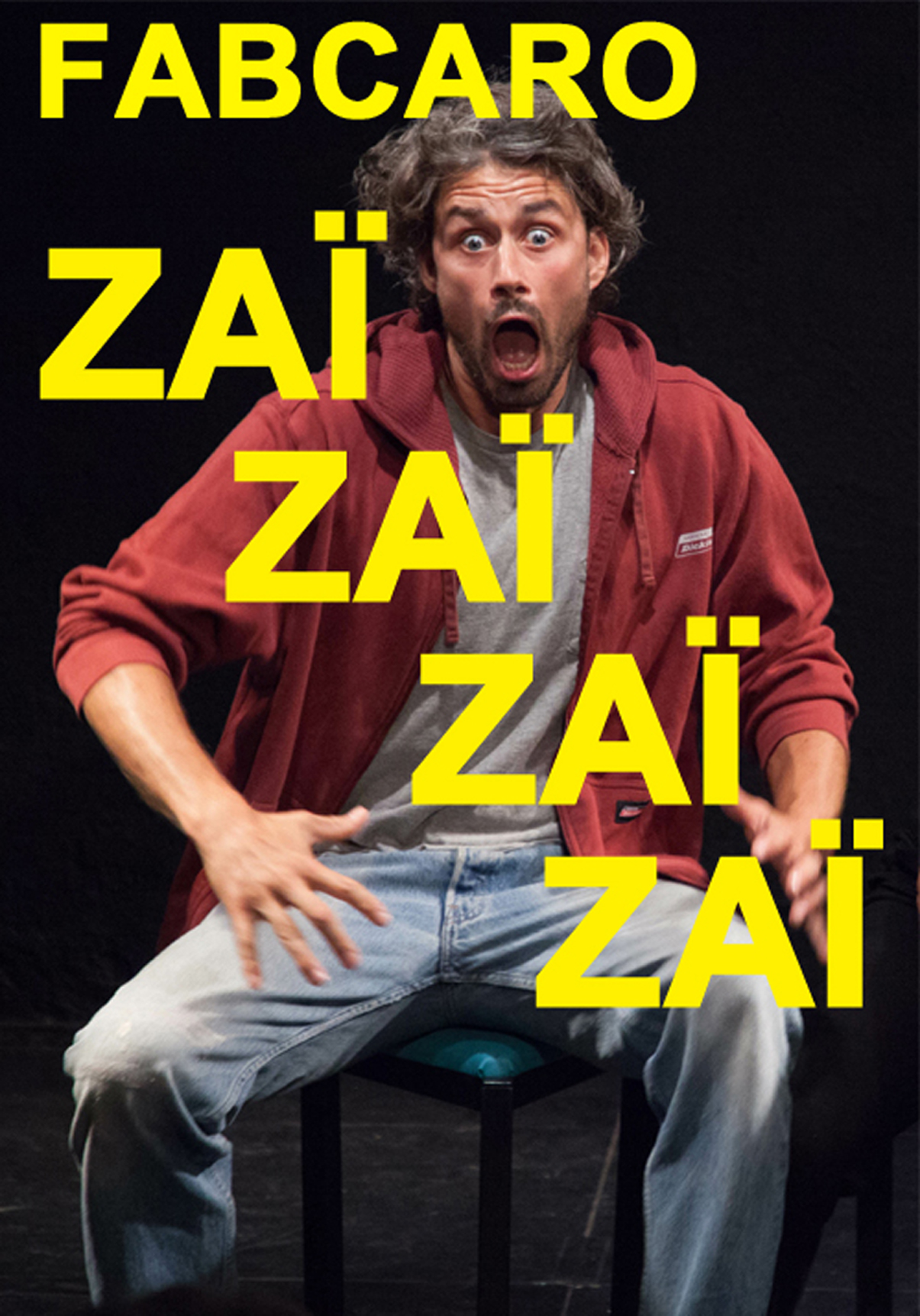 ZAÏ  ZAÏ  ZAÏ  ZAÏ d'après Fabcaro