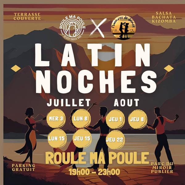 Latin Noches by Roule ma Poule