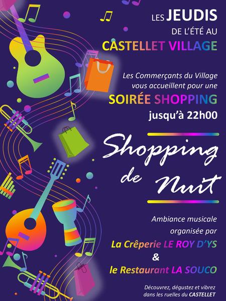 Shopping de nuit_Le Castellet