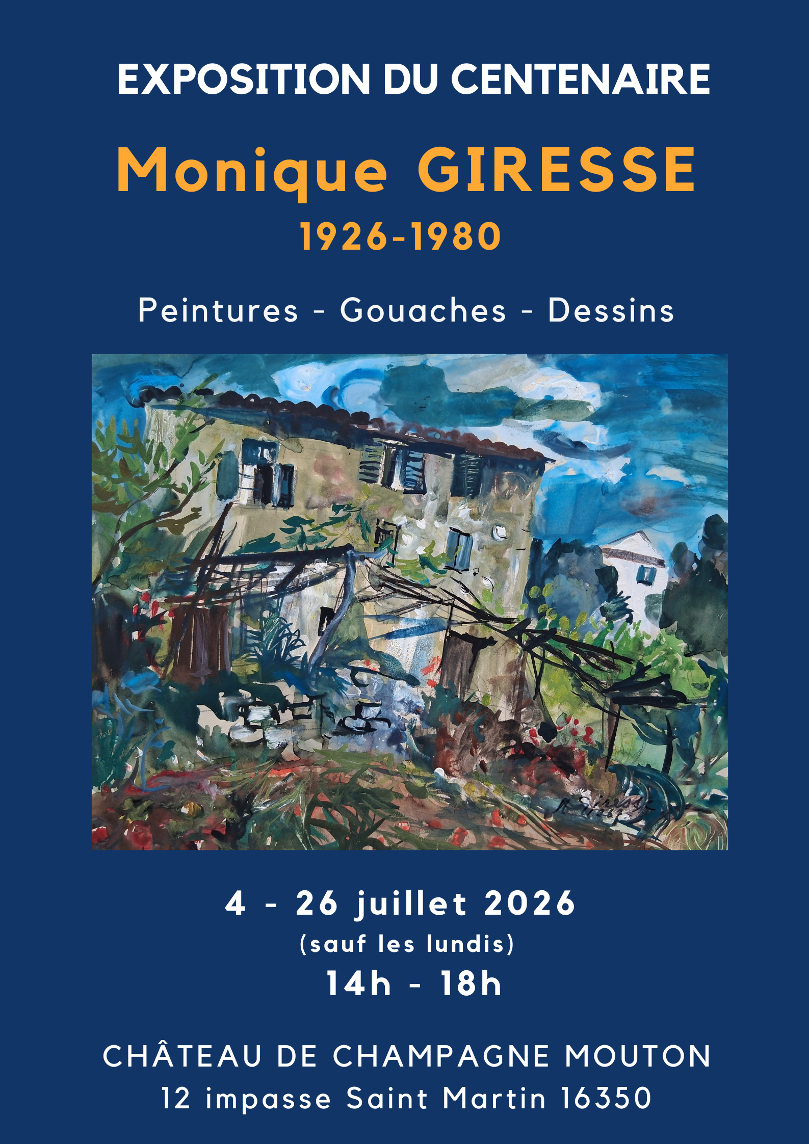 Monique GIRESSE, exposition du centenaire : peintures, gouaches et dessins